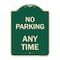 Signmission Designer Series No Parking Anytime, Green & Tan Heavy-Gauge Aluminum Sign, 24" x 18", G-1824-22965 A-DES-G-1824-22965 - alternate 1